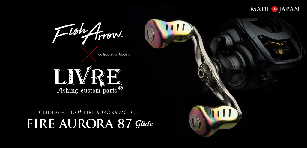 LIVRE コラボモデルファイヤーオーロラ87 - Fish Arrow